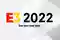 E3 2022 is suspended forever? – Games – WebMediums